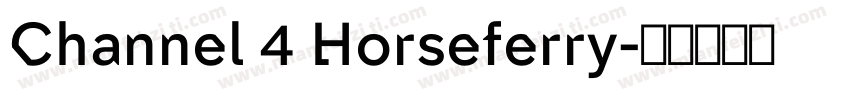 Channel 4 Horseferry字体转换